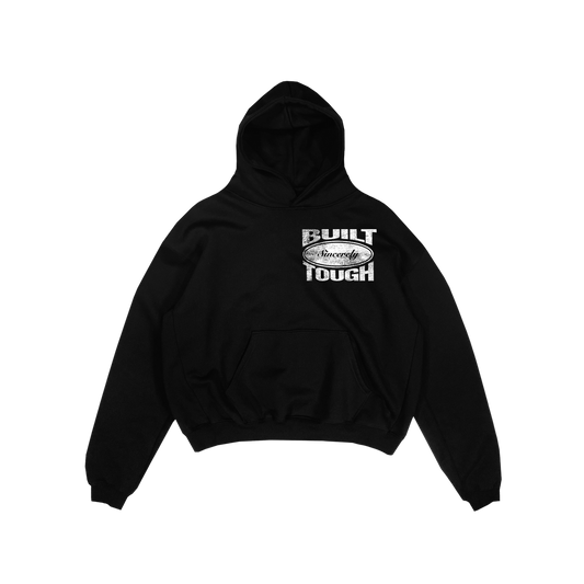 Sincerely Tough Hoodie